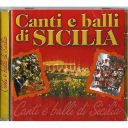 CANTI E BALLI DI SICILIA...