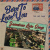 BORN TO LOVE
