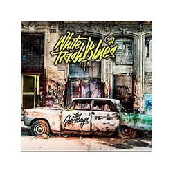 WHITE TRASH BLUESá