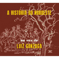 A HISTORIA DO NORDESTE (+ O...