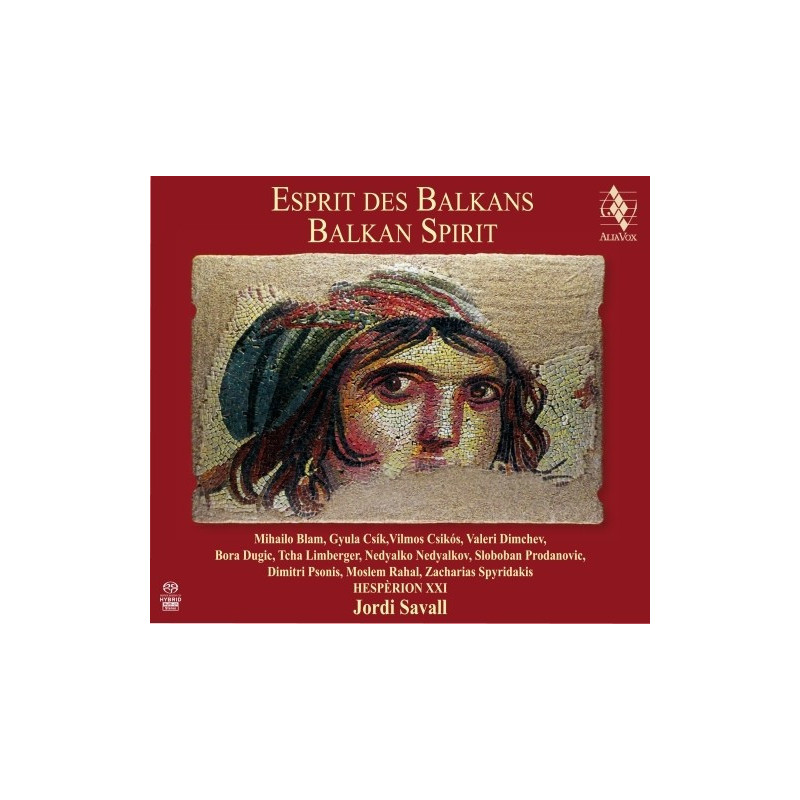 LO SPIRITO DEI BALCANI  SAVALL JORDI DIR   HEPERION XXI, SAVALL