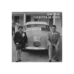 FOR BETTER, OR WORSE