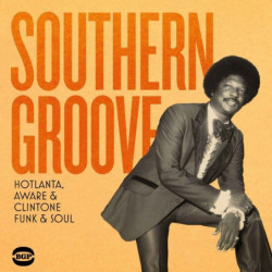 SOUTHERN GROOVE: HOTLANTA,...