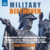 MILITARY BEETHOVEN: COMPOSIZIONI E TRASC