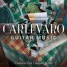 CARLEVARO: GUITAR MUSIC
