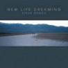 NEW LIFE DREAMING