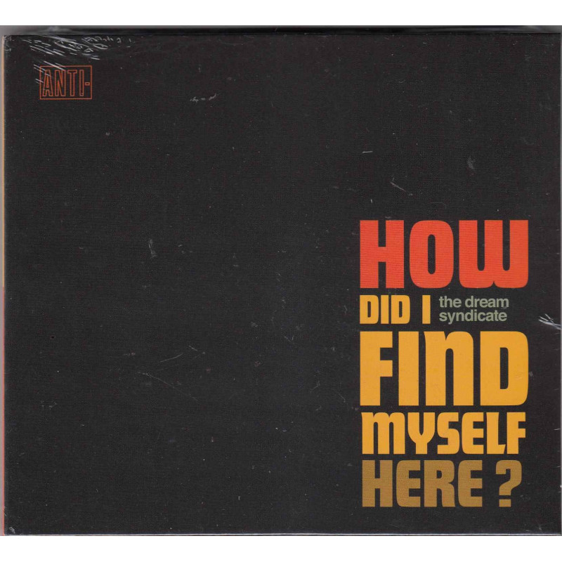 HOW DID I FIND MYSELF HERE?