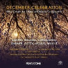 DECEMBER CELEBRATION - NEW CAROLS DA 7 C