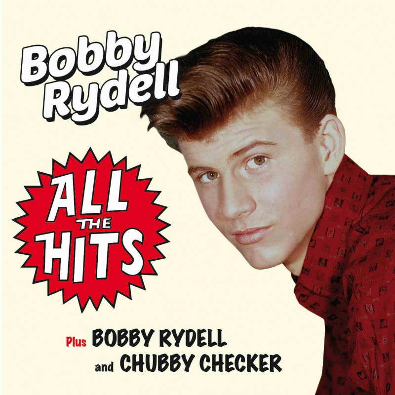 ALL THE HITS (+ BOBBY RYDELL AND CHUBBY