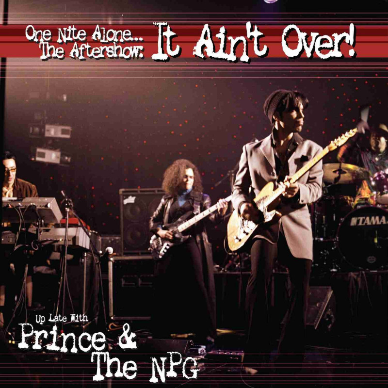 ONE NITE ALONE... THE AFTERSHOW: IT AIN'