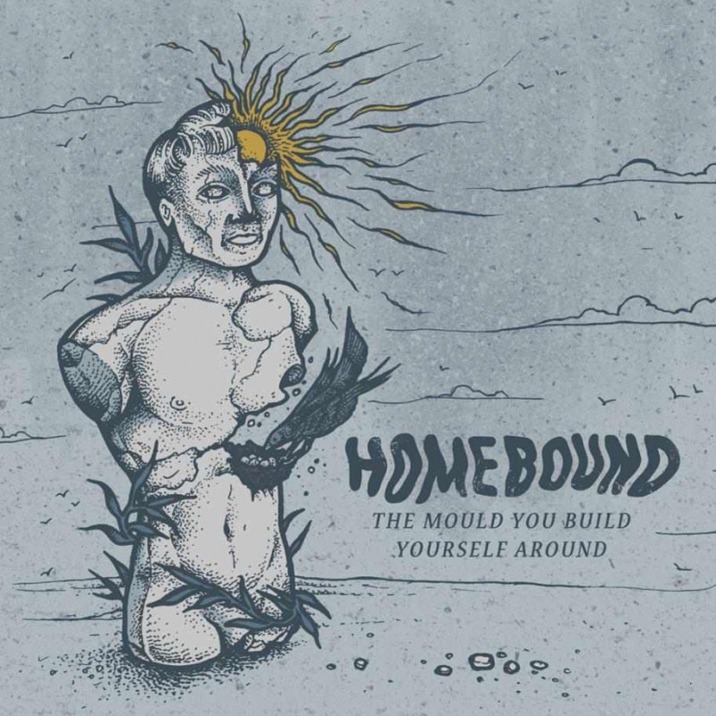 THE MOULD YOU BUILD YOURSELF AROUND