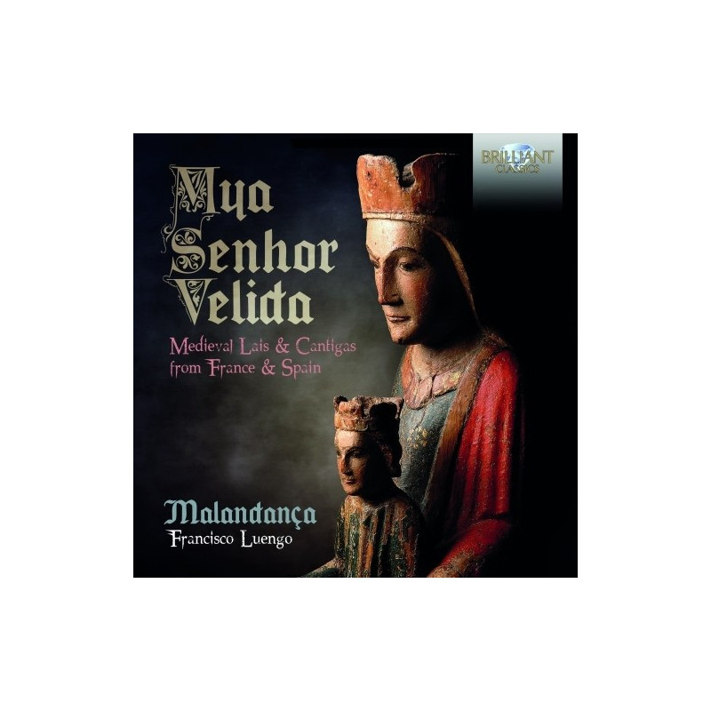MYA SENHOR VELIDA - LAIS E CANTIGAS MEDI