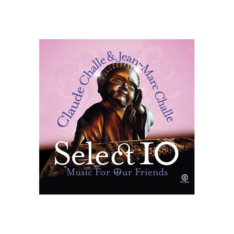 SELECT 10 - MUSIC FOR OUR FRIENDS