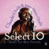 SELECT 10 - MUSIC FOR OUR FRIENDS