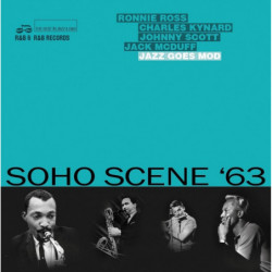 SOHO SCENE Æ63 (JAZZ GOES MOD)