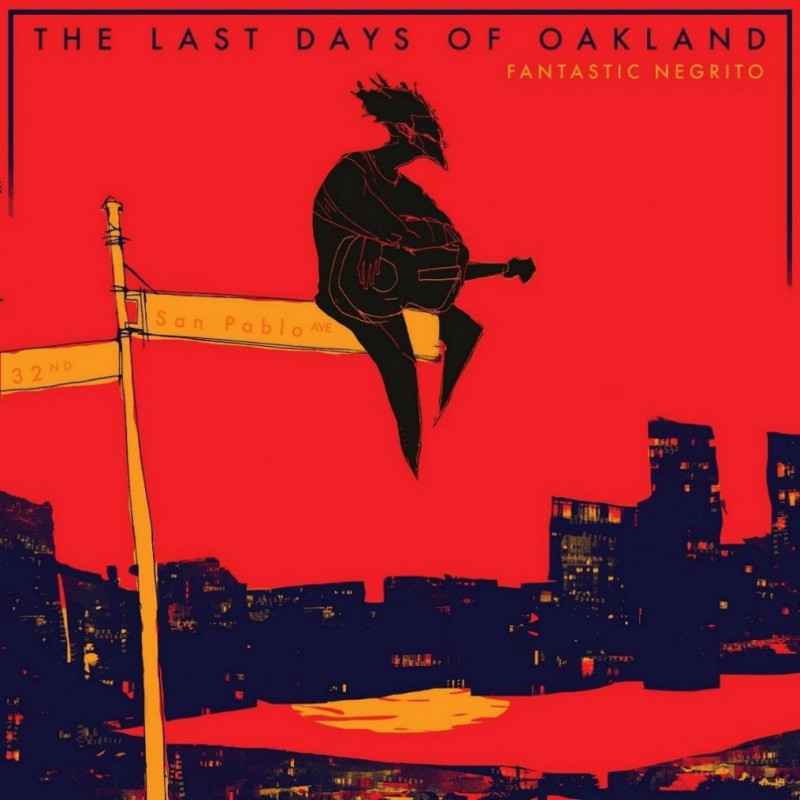 LAST DAYS OF OAKLAND-CD
