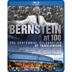 BERNSTEIN AT 100: THE CENTENNIAL  CELEBRATION AT TANGLEWOOD