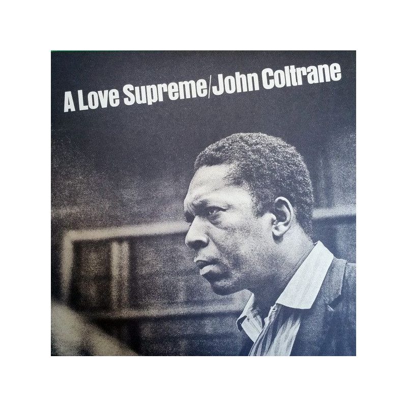 A LOVE SUPREME