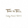 TIME TO TELL (DELUXE EDITION)