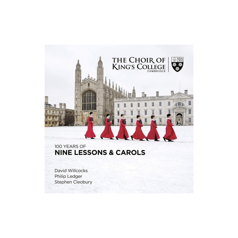 100 YEARS OF NINE LESSONS & CAROLS