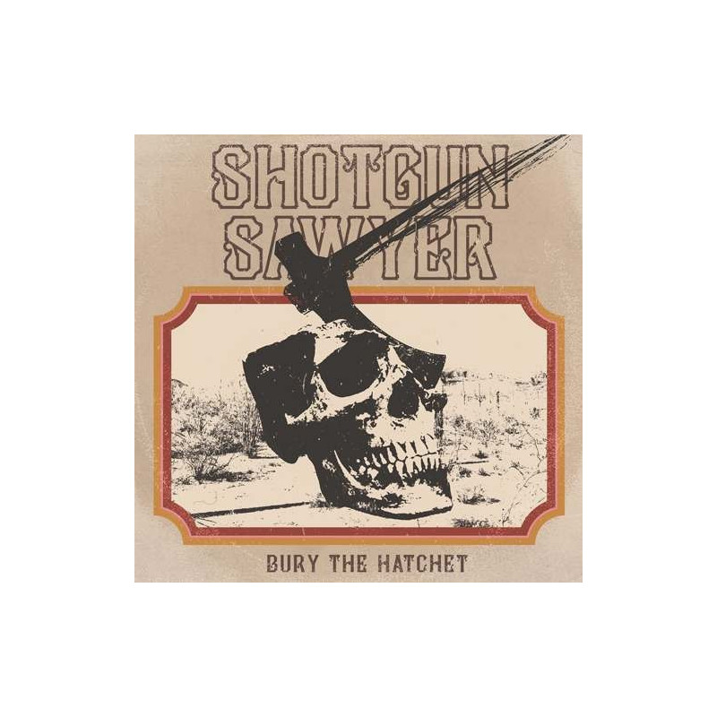 BURY THE HATCHET