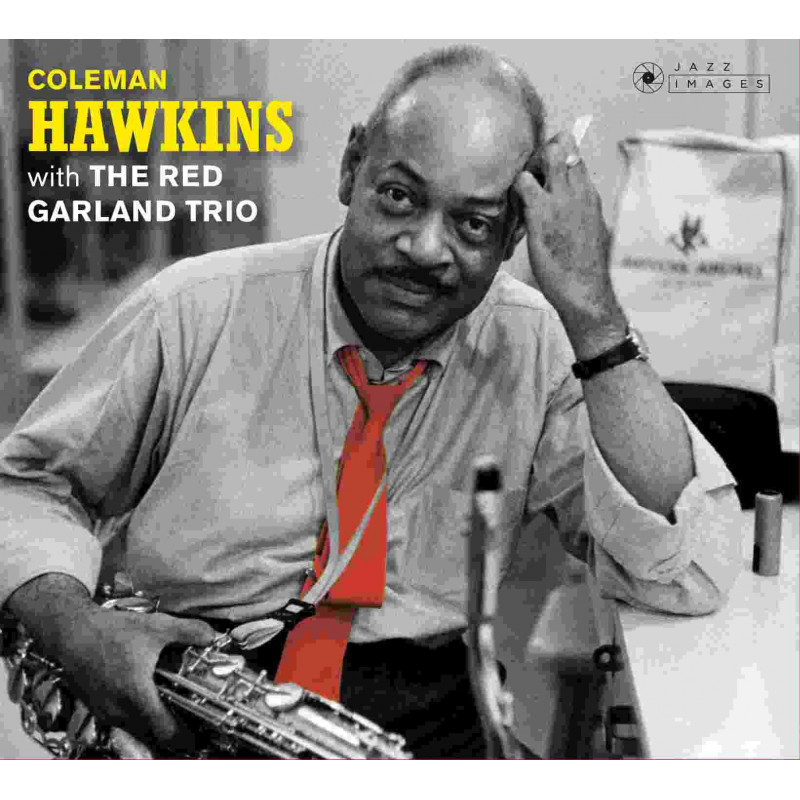 COLEMAN HAWKINS WITH THE RED GARLAND TRIO (+ AT EASE WITH COLEMAN HAWKINS)