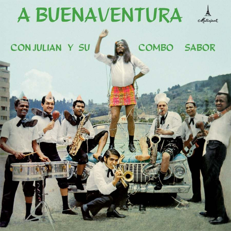 A BUENAVENTURA CON JULIAN Y SU COMBO SAB