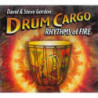 DRUM CARGO - RHYTHMS OF FIRE