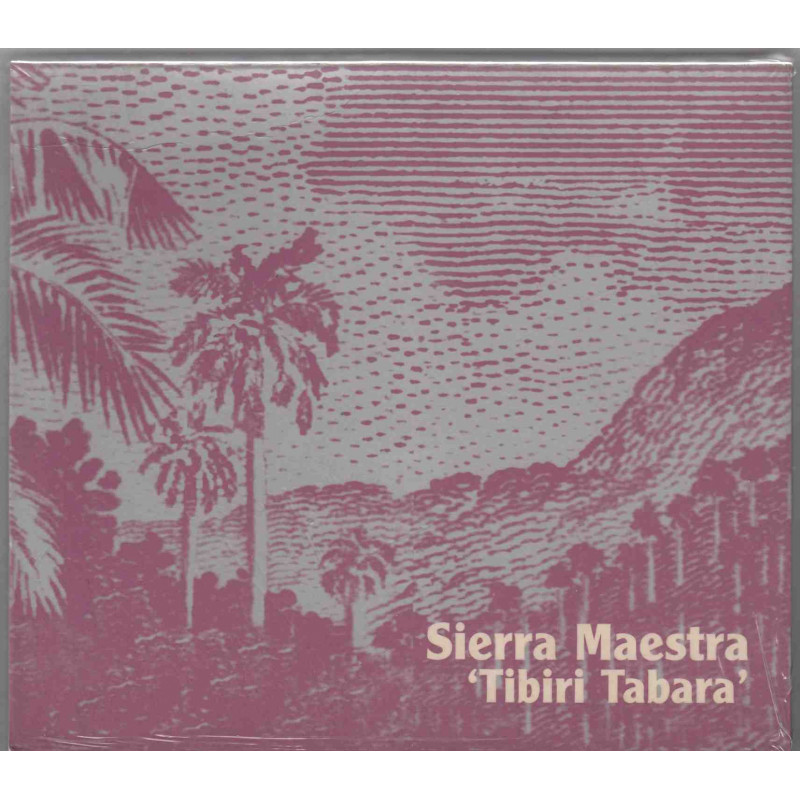 TIBIRI TABARA - SIERRA MAESTRA
