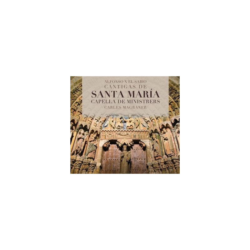 CANTIGAS DE SANTA MARIA