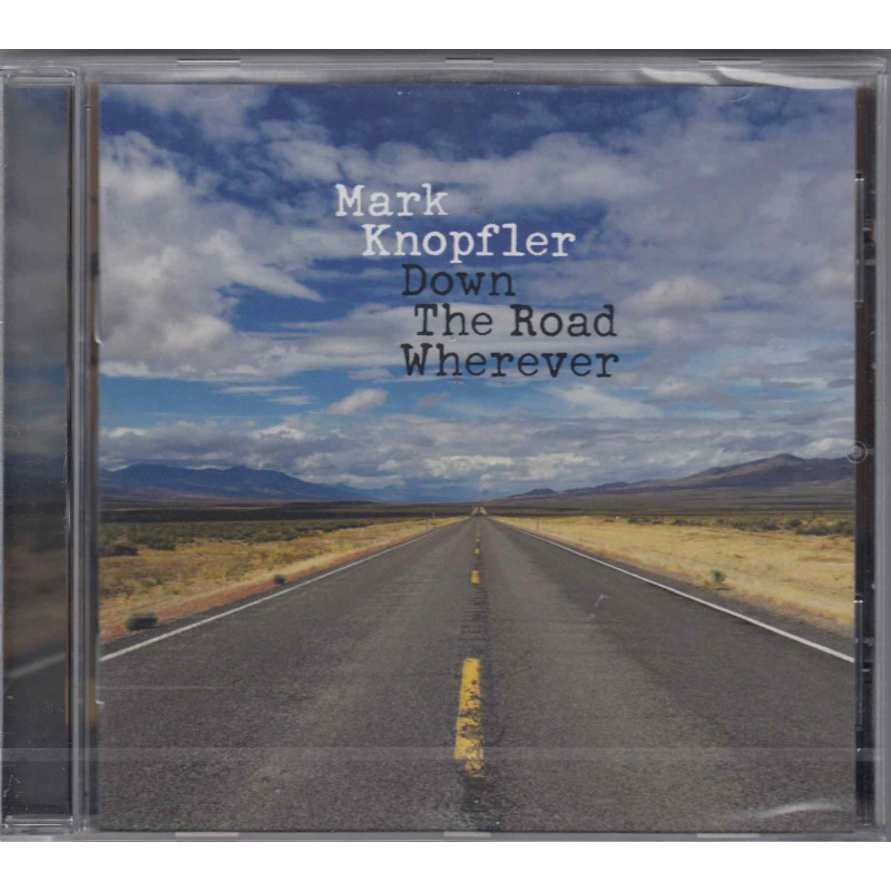 DOWN THE ROAD WHEREVER