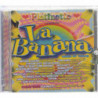 LA BANANA