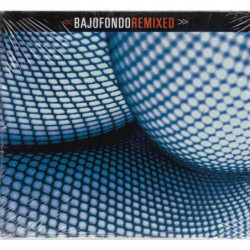 BAJOFONDO REMIXED
