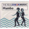 THE REAL CUBAN MUSIC: MAMBO (REMASTERIZA