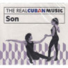 THE REAL CUBAN MUSIC: SON (REMASTERIZADO