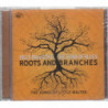 ROOTS AND BRANCHES (SONGS OF LITTLE WALT