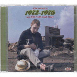 JON SAVAGE S 1972-1976 -...