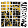 REFLECTIONS VOL. 1 (BUMBLE BEE CROWN KIN