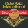 DUKE REID INTERNATIONALDISCO SERIES - TH