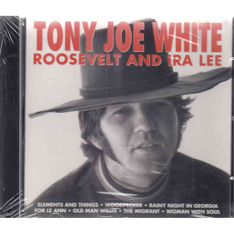 ROOSVELT AND IRA LEE - WHITE TONY JOE