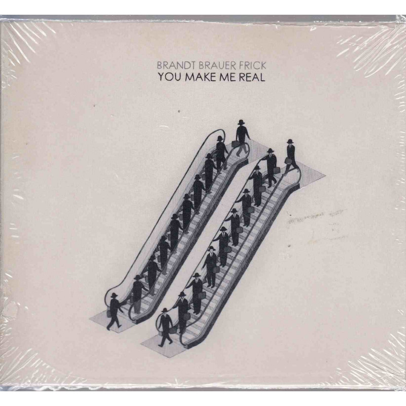 YOU MAKE ME REAL
