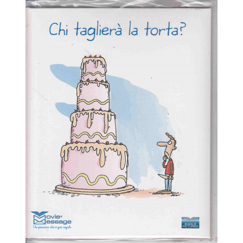 CHI TAGLIERA' LA TORTA