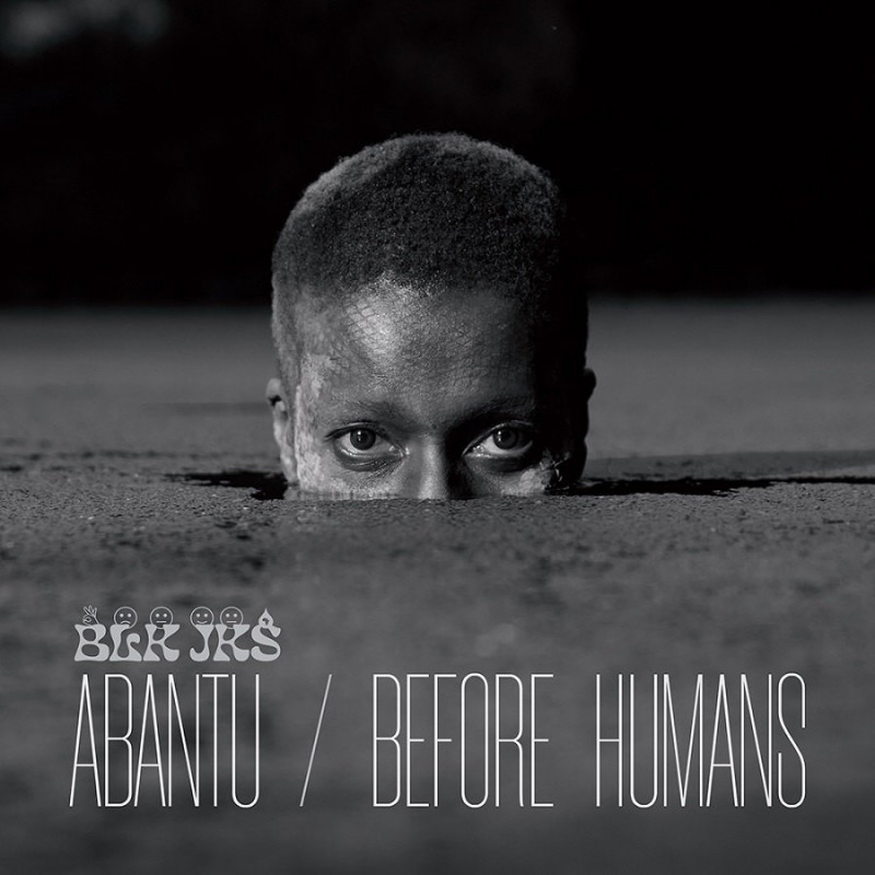 ABANTU / BEFORE HUMANS