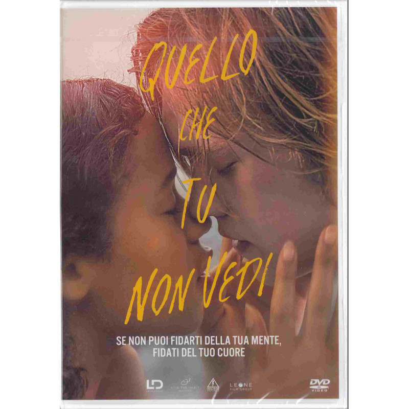 QUELLO CHE TU NON VEDI