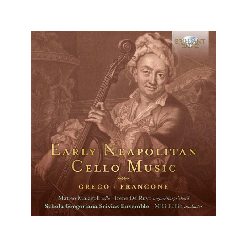 EARLY NEAPOLITAN CELLO MUSIC