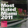 MOST RATED MIAMI 2011