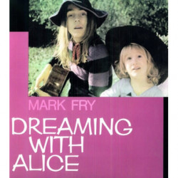 DREAMING WITH ALICE