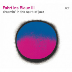 FAHRT INS BLAUE III -...