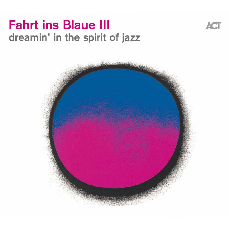 FAHRT INS BLAUE III - DREAMIN IN THE SPI
