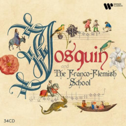 JOSQUIN & THE FRANCO-FLEMISH S